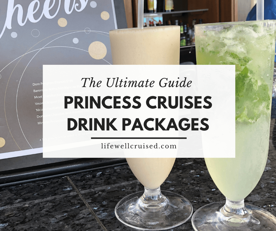 Princess Cruises Drink Packages (with bar menus and drink photos)