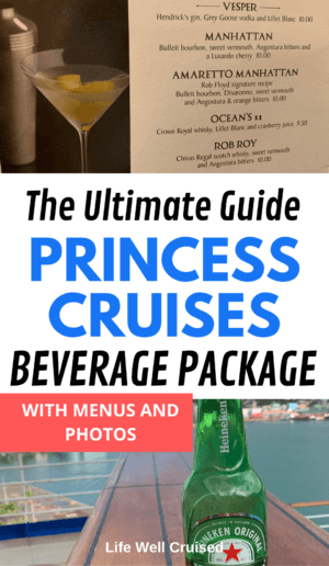 The Ultimate Guide Princess Cruises Beverage Package menus and photos 