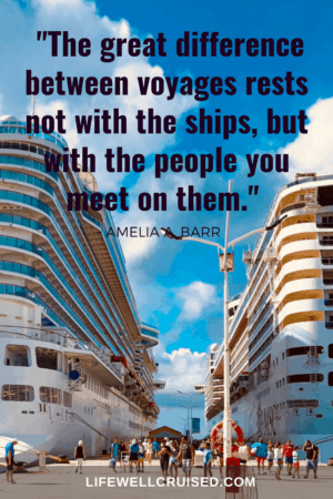 cruise quote - The great difference between voyages rests not with the ships, but with the people you meet on them