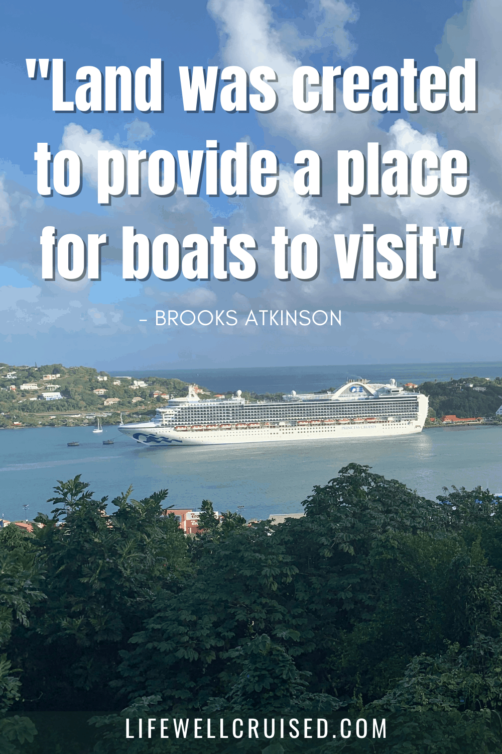 50+ Inspirational Cruise Travel Quotes The Ultimate Collection Life Well Cruised