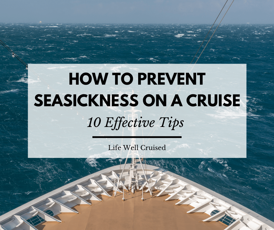 best treatment for seasickness cruise ship