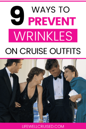 9 Ways to Prevent Wrinkles on Cruise Outfits