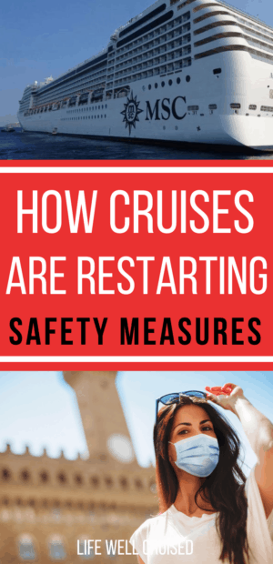 How cruises are restarting safety measures 