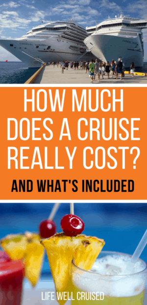 How much does a cruise really cost and what's included