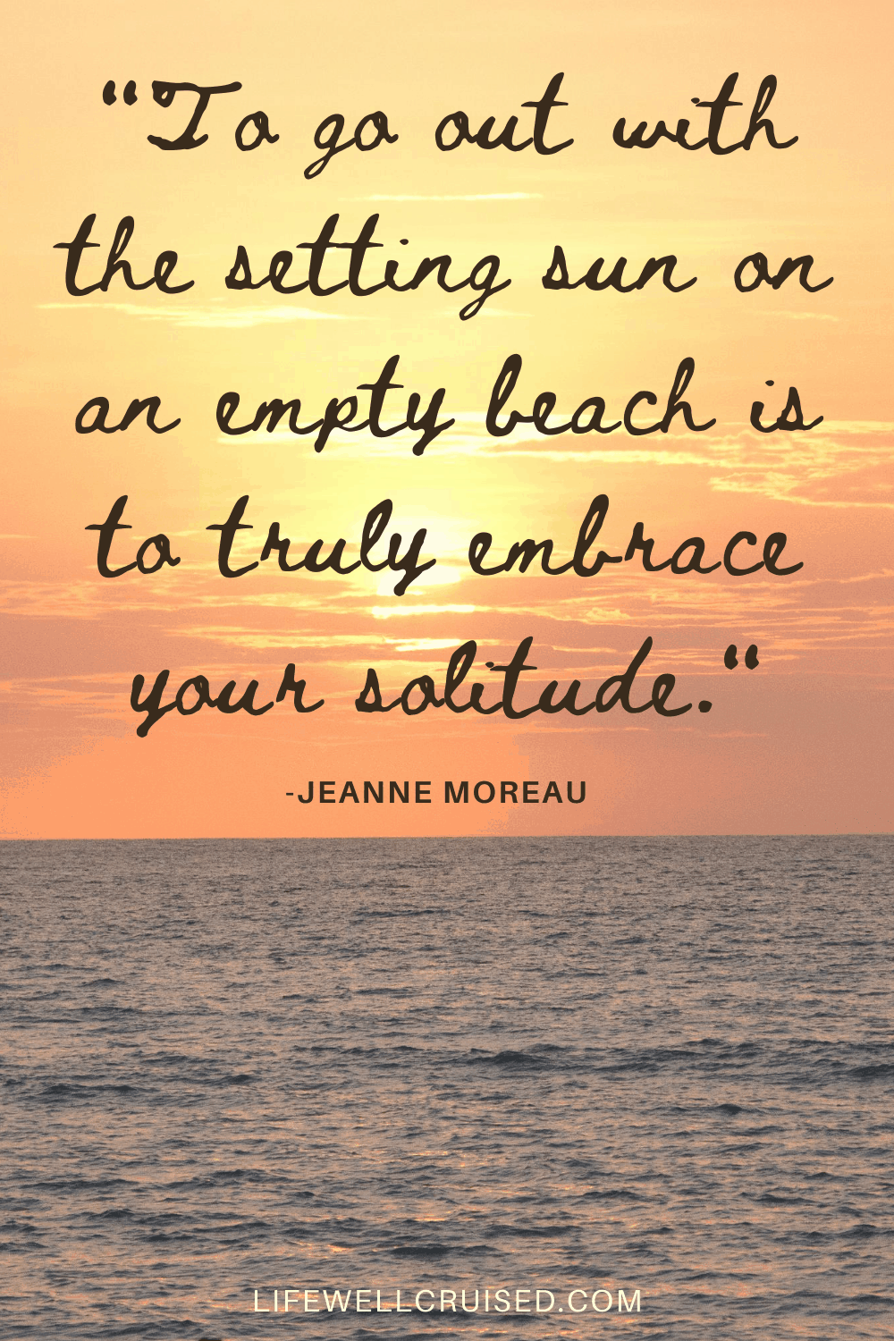 50 Inspirational Beach Quotes for Those that Love the Sea - Life Well ...