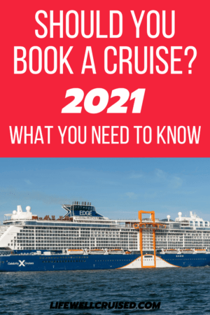 should you book a cruise 2021