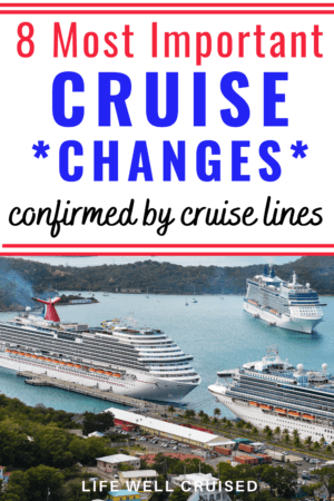 8 Most important cruise changes confirmed by cruise lines