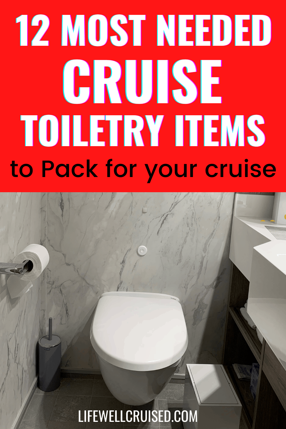 12 Genius Cruise Ship Bathroom Hacks and Organization Tips Life Well