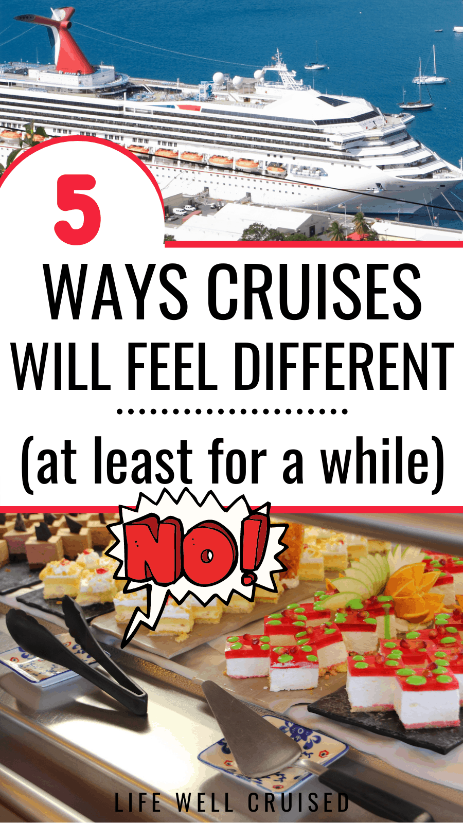 Cruising's "New Normal" - 5 Changes We Have To Accept (at Least For A ...