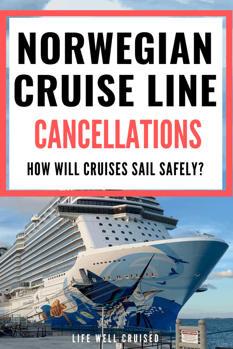 ncl cancels more cruises