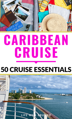 Caribbean Cruise 50 cruise essentials 