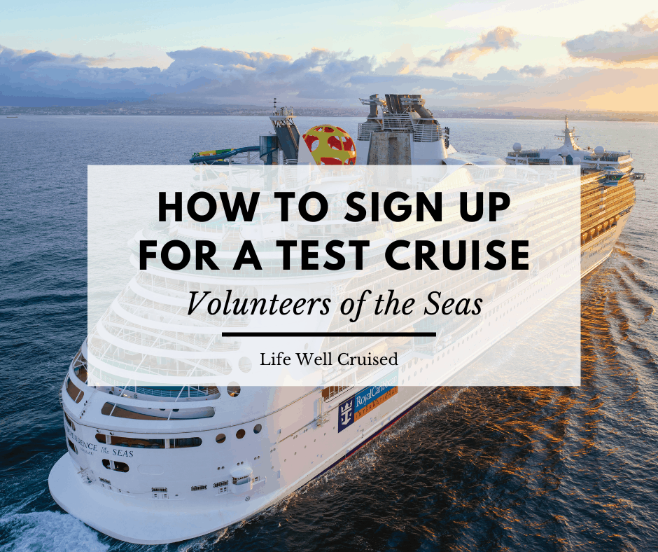 How to Sign Up for a Test Cruise – Volunteers of the Seas