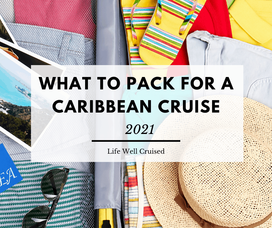 vad man ska packa för en Caribbean Cruise