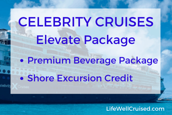 celebrity cruises elevate package