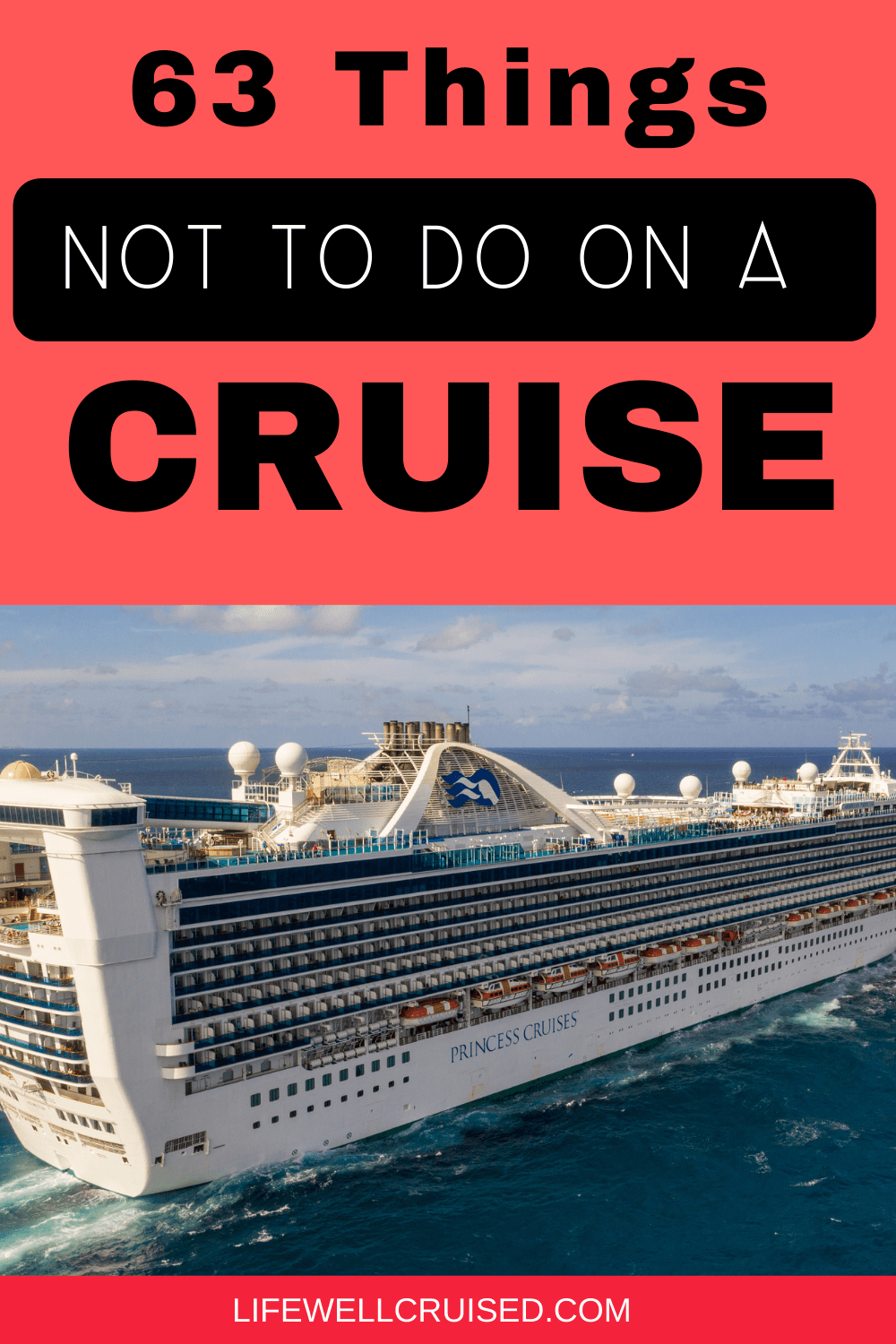 63 Things Not to Do on a Cruise (rules, guidelines & cruise etiquette ...