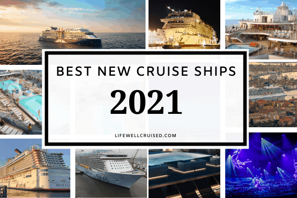 10 Best New Cruise Ships 2021 (features and details)