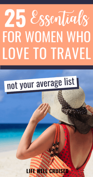 25 Essentials women travel