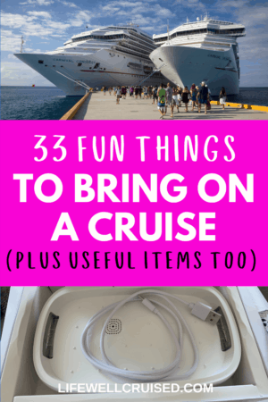 33 Fun Things to Bring on a Cruise - Life Well Cruised