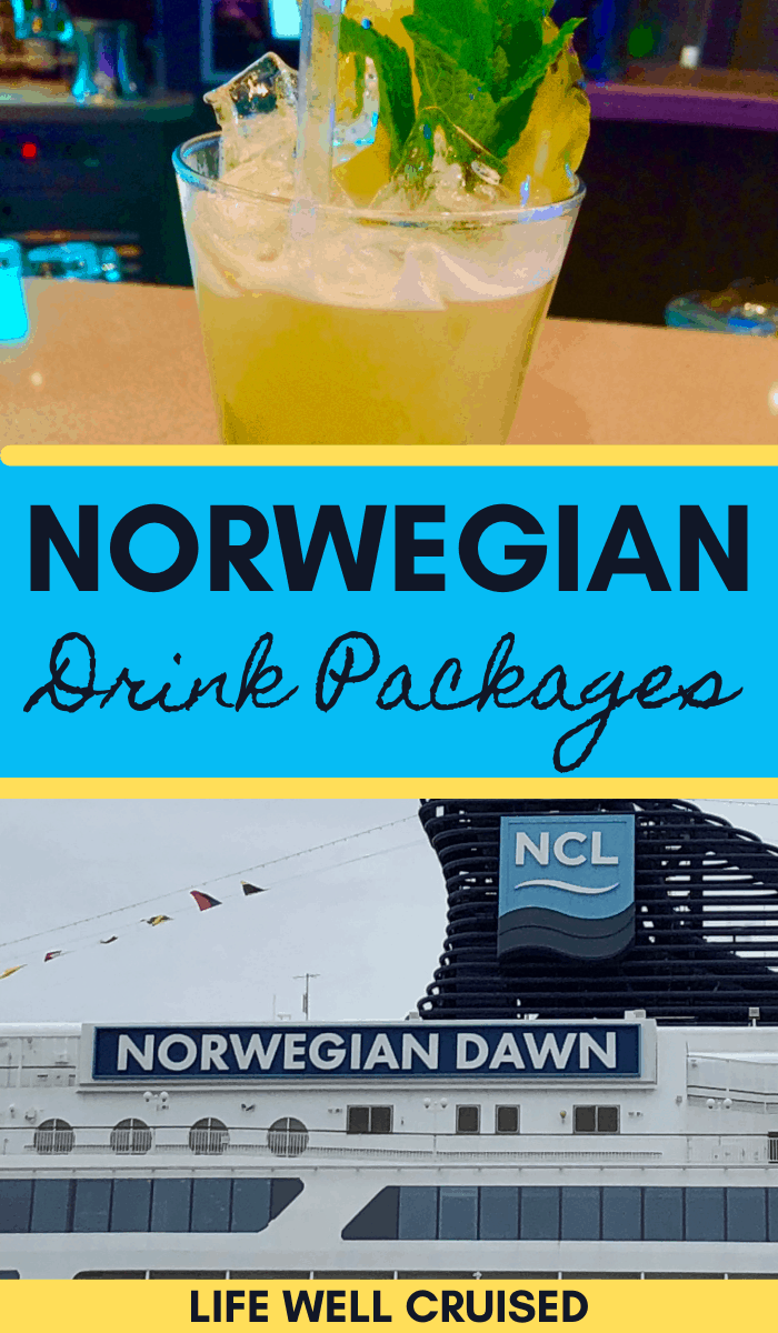 Norwegian Cruise Line Beverage Packages: What's Included And Is It ...