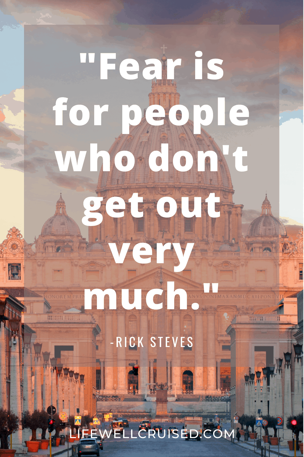 25 Rick Steves Travel Quotes And Travel Books That Will Inspire You ...