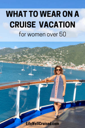 what to wear on cruise women over 50