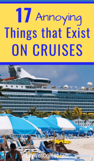 17 annoying things that exist on cruises