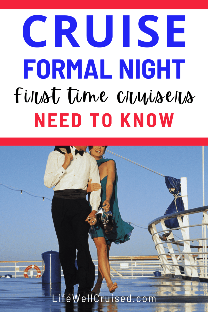 What to Wear on a Cruise Formal Night (and frequently asked questions