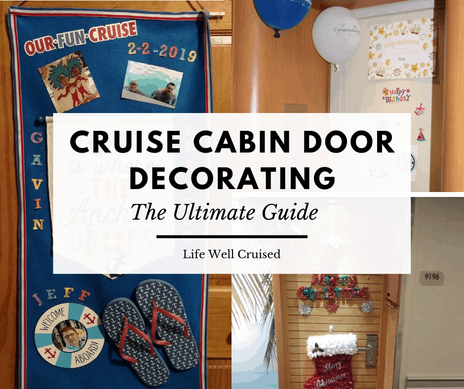 Cruise Cabin Door Decorating - Ultimate Guide for Cruisers