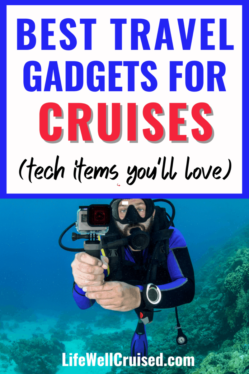 Best Travel Gadgets to Bring on a Cruise in 2022 (tech items