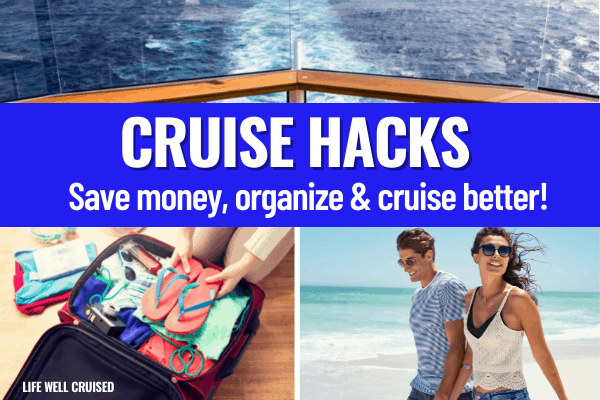 15 Things to Bring on a Cruise from Home (to save money) - Life Well Cruised