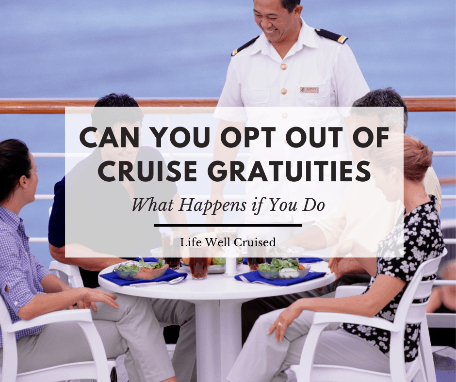 Can You Refuse to Pay Gratuities on a Cruise?