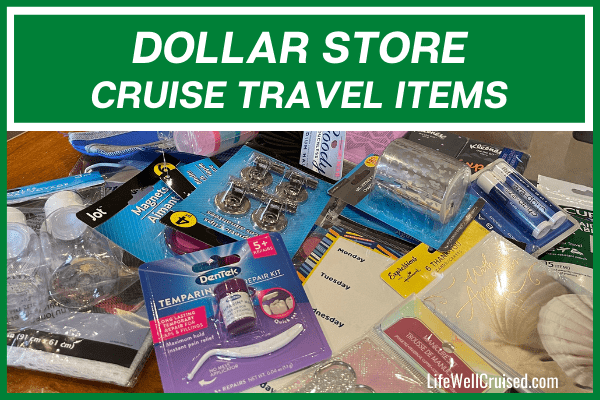 Dollar Store Cruise Items