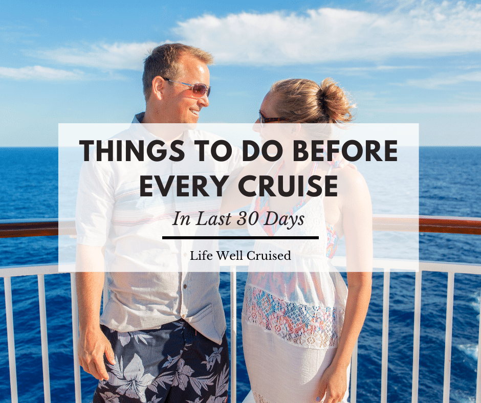 Things to do before every cruise