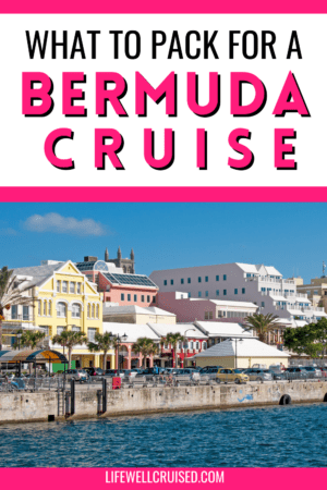 What to Pack for Your Bermuda Cruise