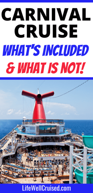 What's Included on a Carnival Cruise - Everything You Need to Know ...