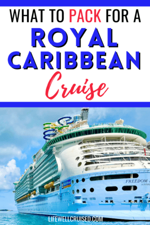 What to Pack for a Royal Caribbean Cruise PIN image