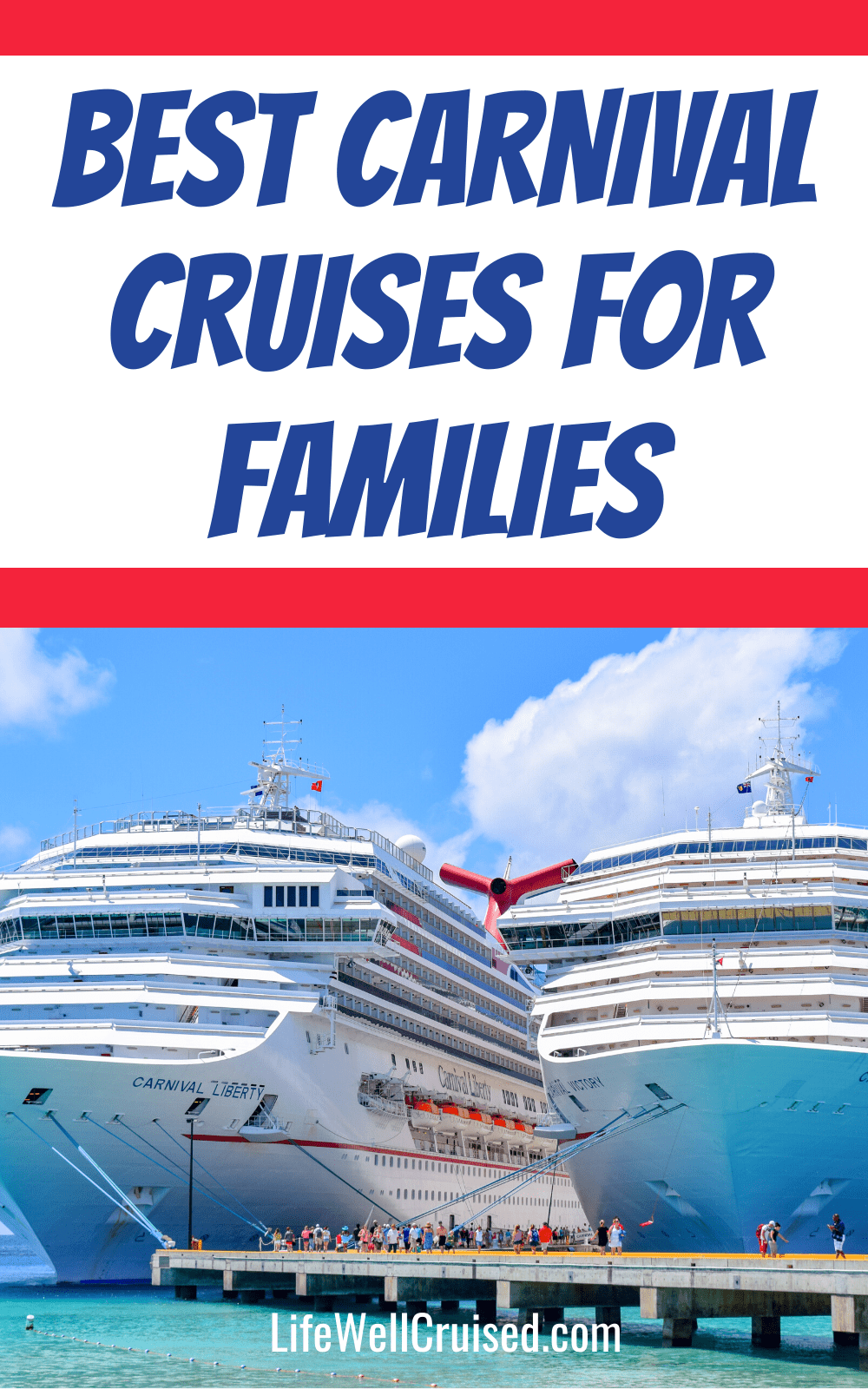 Best Carnival Cruises for Families