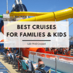 Best cruises for families
