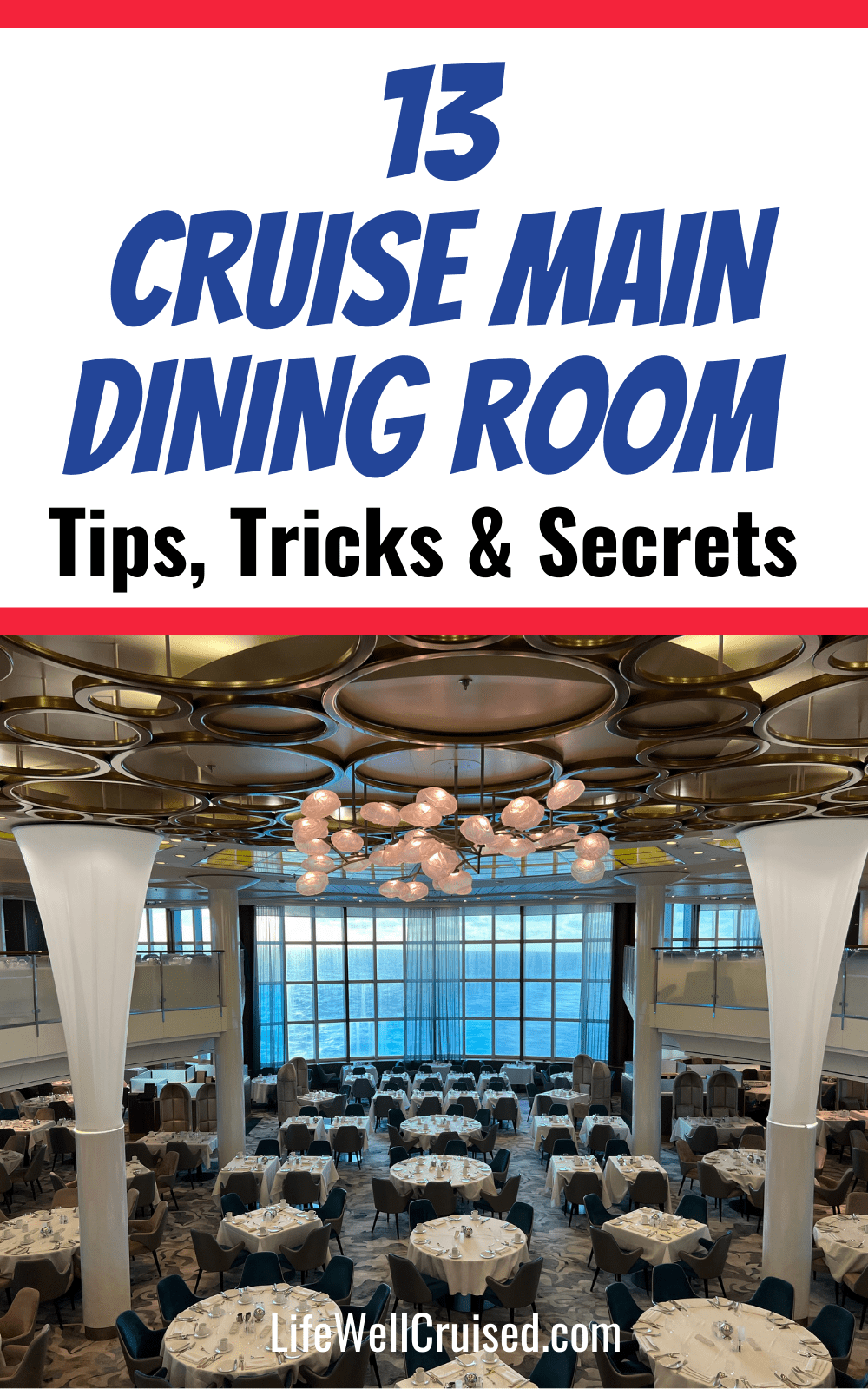13 Cruise Main Dining Room Tips