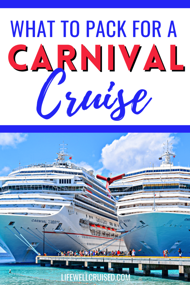 What to Pack for a Carnival Cruise - The Ultimate Guide: The Ultimate ...