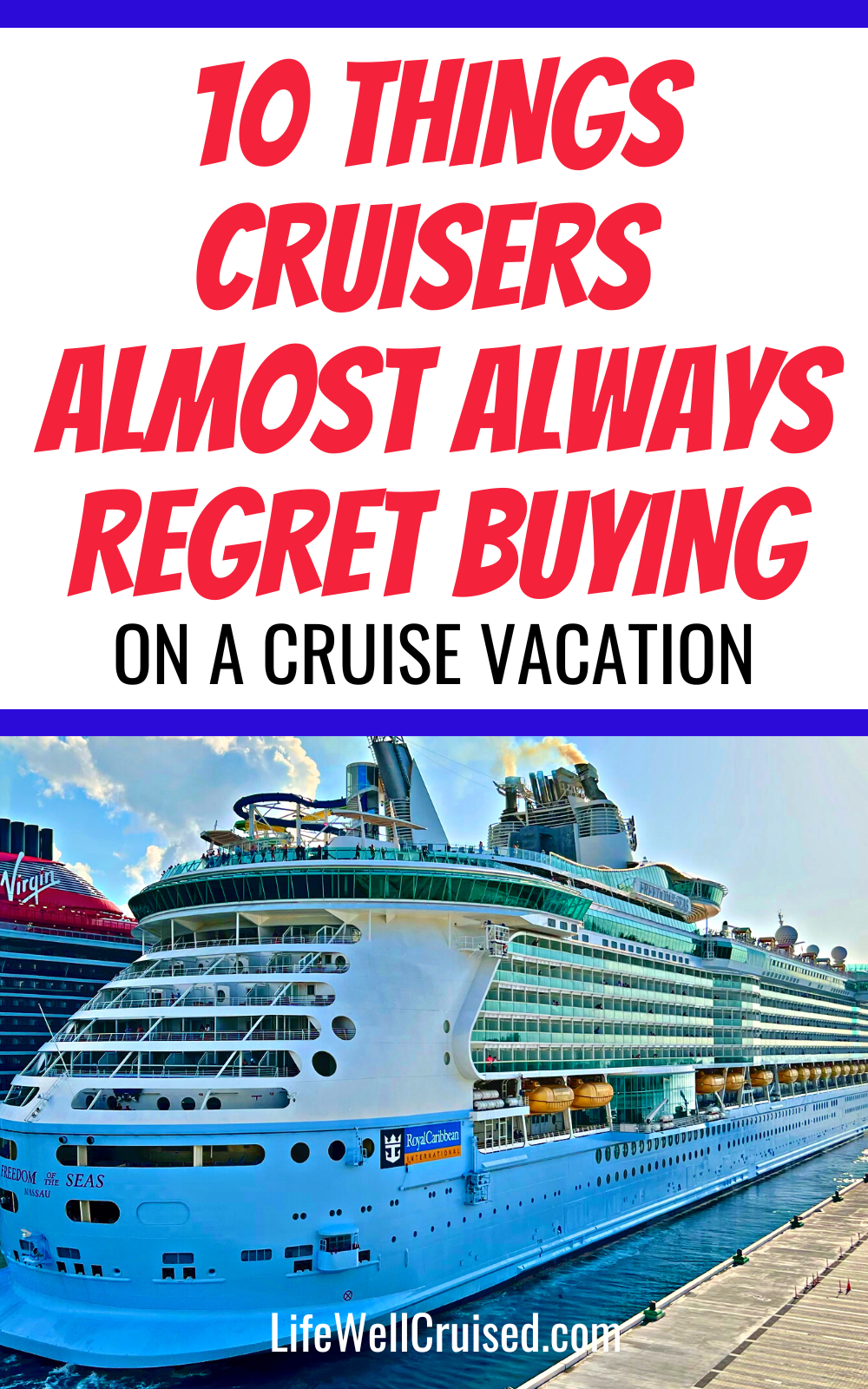 10 Things cruisers almost always regret buying on a cruise vacation