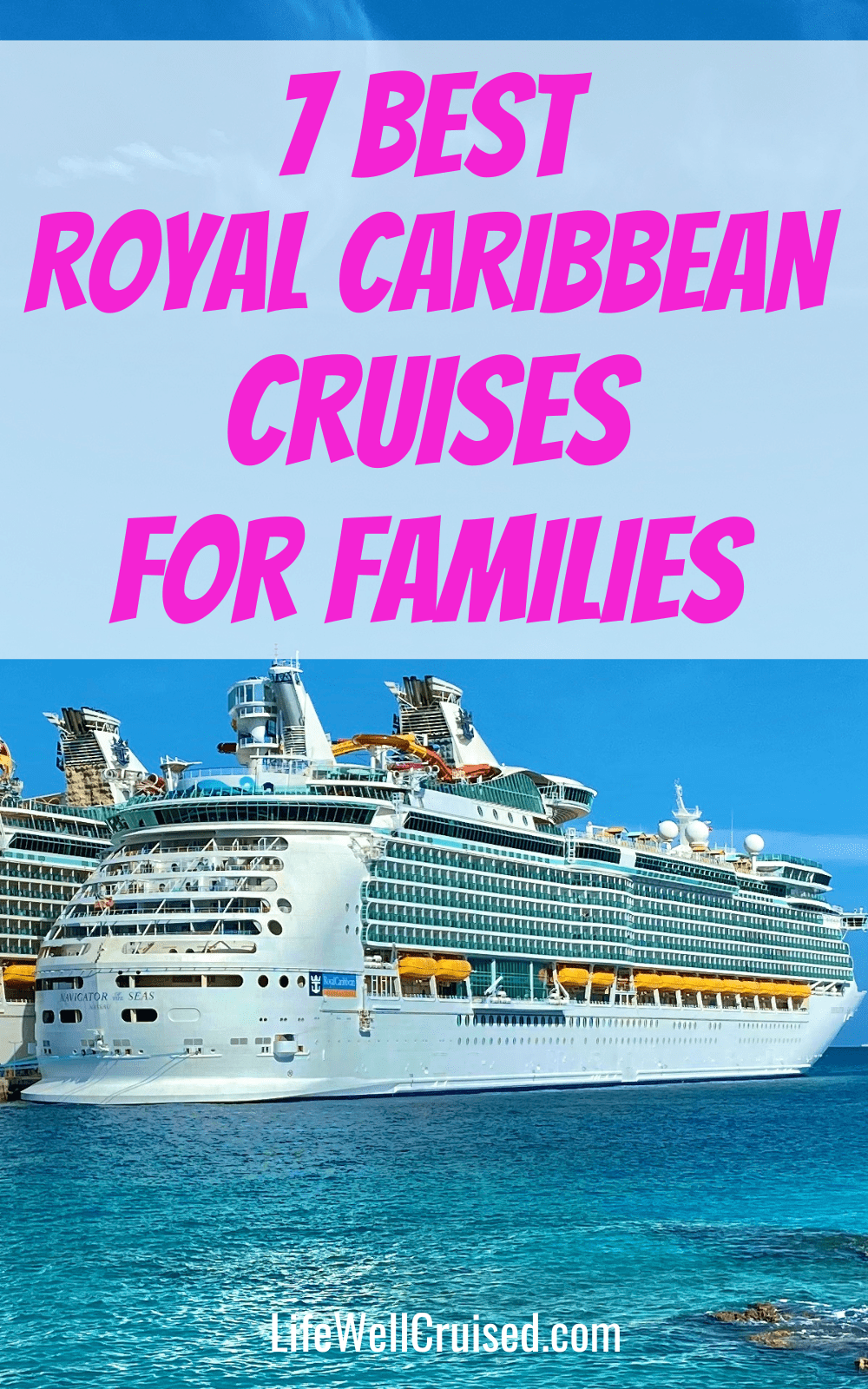 best family cruise to caribbean
