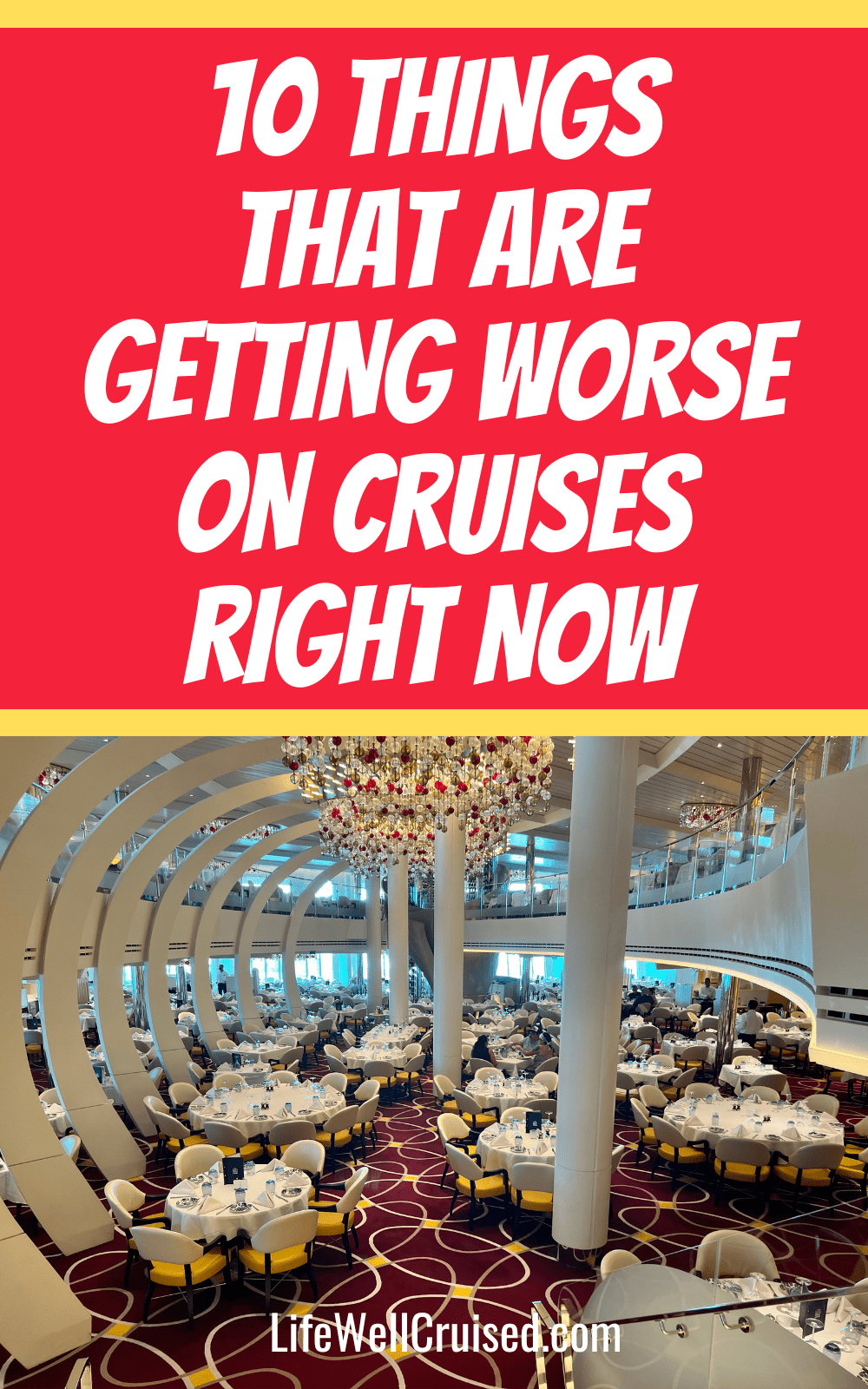 10 things that are getting worse on cruises right now