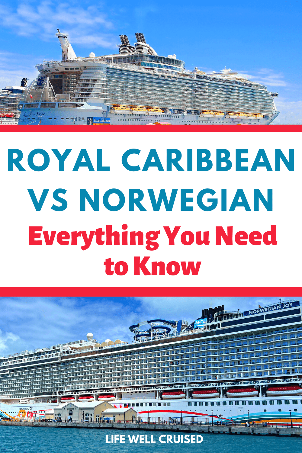 Royal Caribbean vs Norwegian