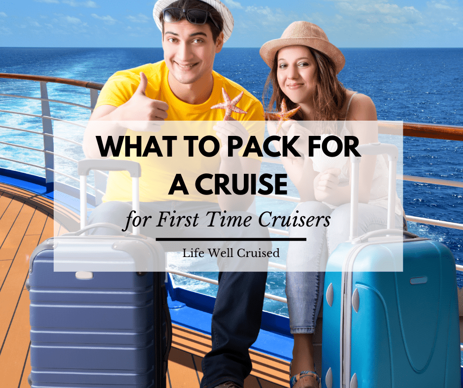 what to pack for a first cruise