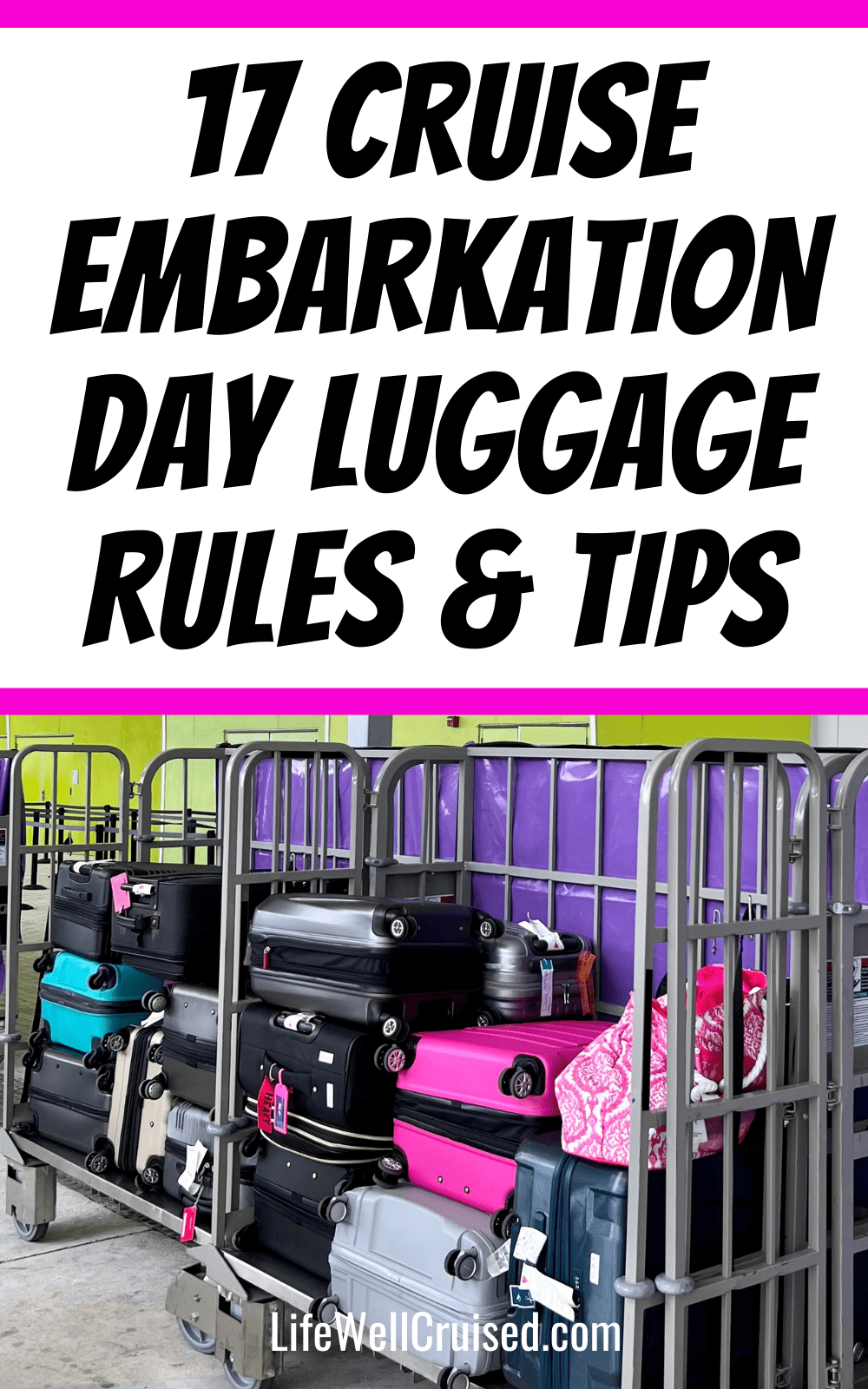 cruise-embarkation-day-luggage-rules-tips