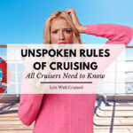 unwritten rules of cruising