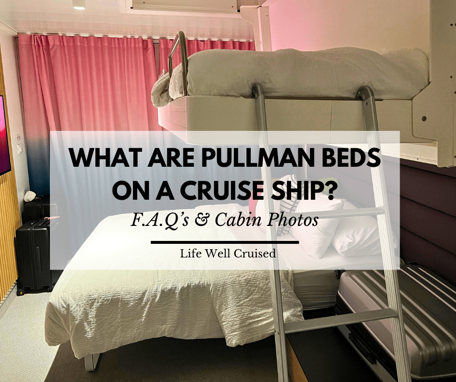 What Are Pullman Beds on a Cruise Ship