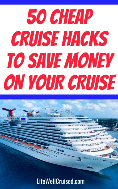cheap cruise hacks to save money on a cruise