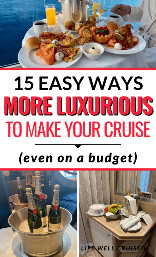 easy ways to make your cruise more luxurious